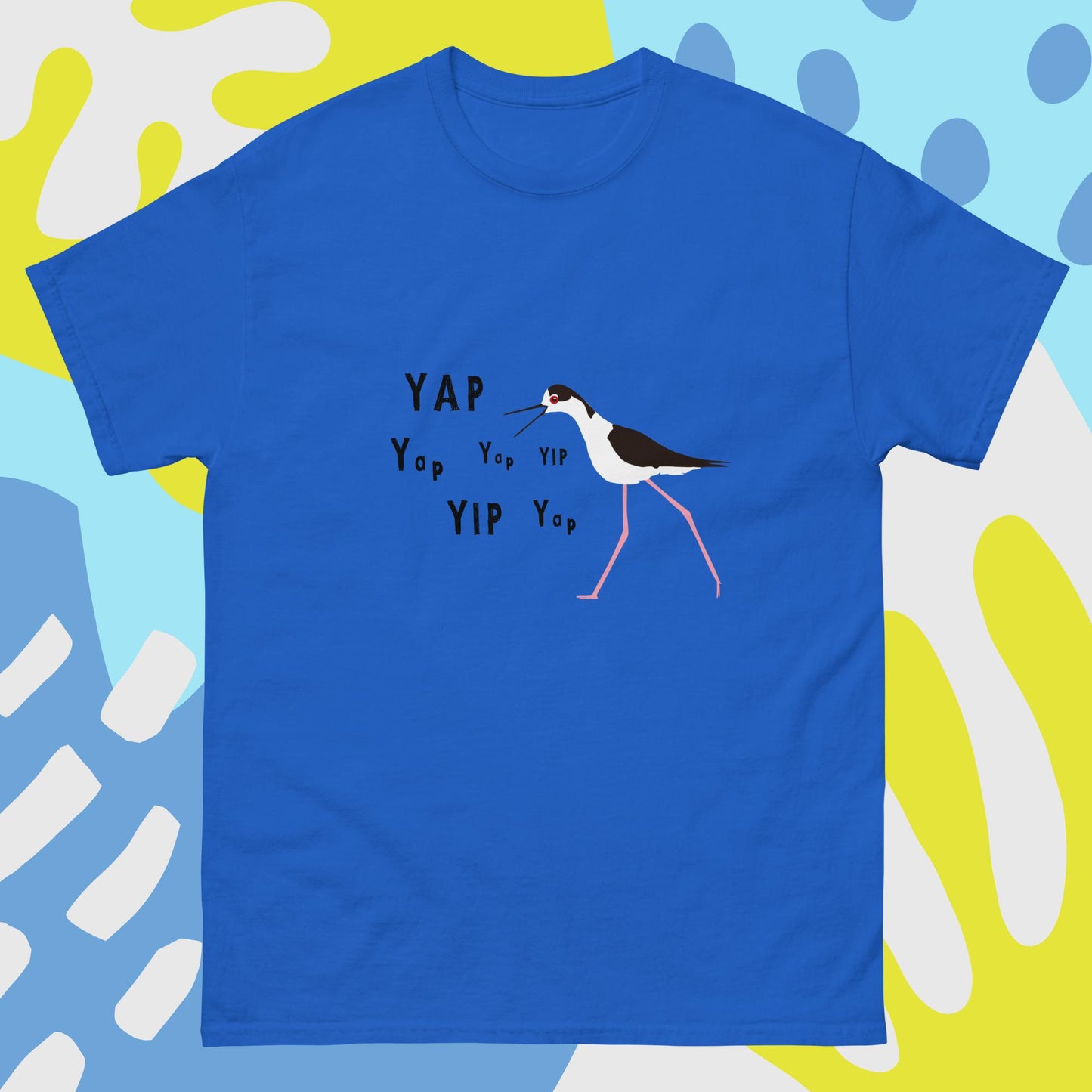 YAP, YAP, YIP, YAp (Black-necked Stilt) Men's classic tee