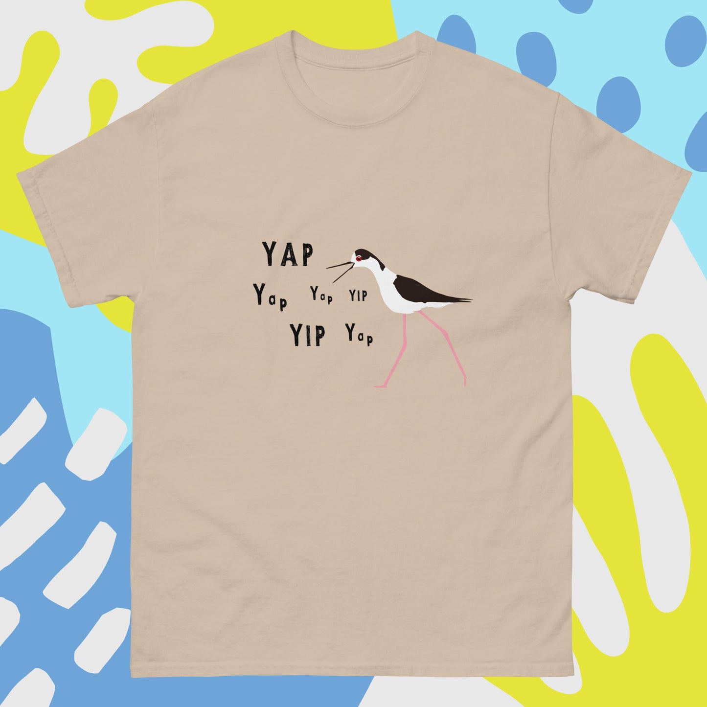 YAP, YAP, YIP, YAp (Black-necked Stilt) Men's classic tee